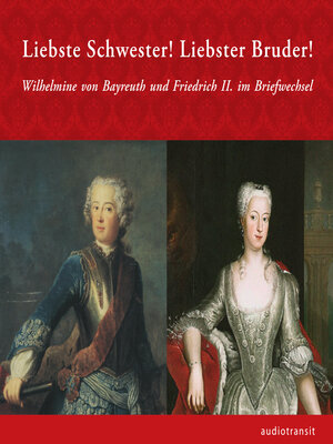 cover image of Liebste Schwester! Liebster Bruder!